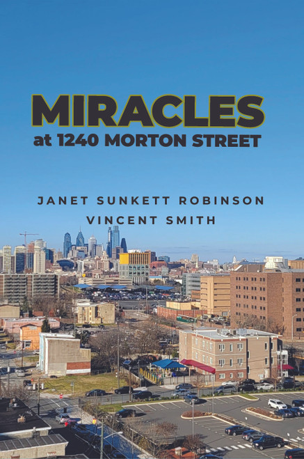 Miracles at 1240 Morton Street