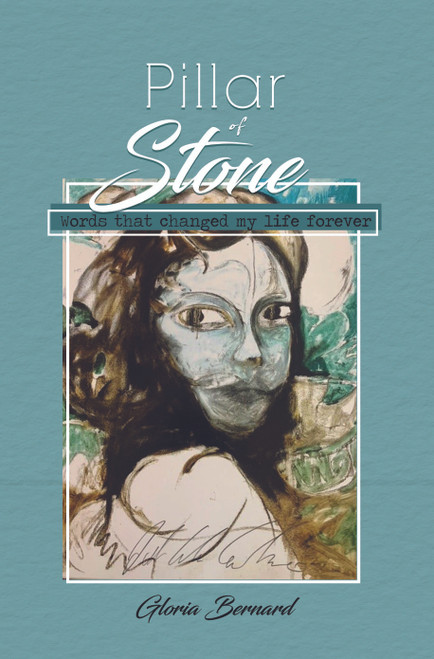 Pillar of Stone: Words that changed my life forever - FC