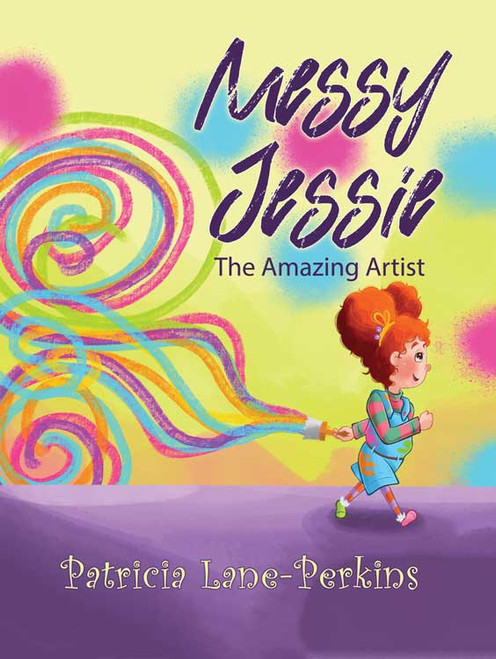 Messy Jessie: The Amazing Artist