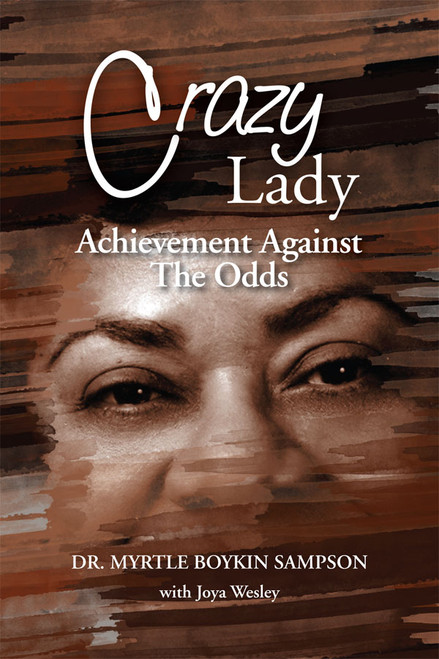 Crazy Lady Achievement Against the Odds