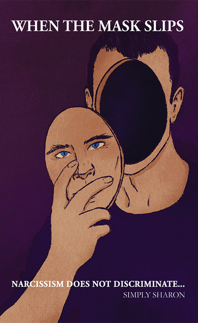 When The Mask Slips: Narcissism Does Not Discriminate...