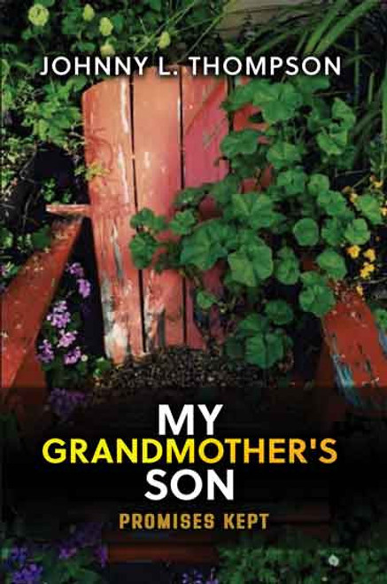 My Grandmother's Son: Promises Kept - HB