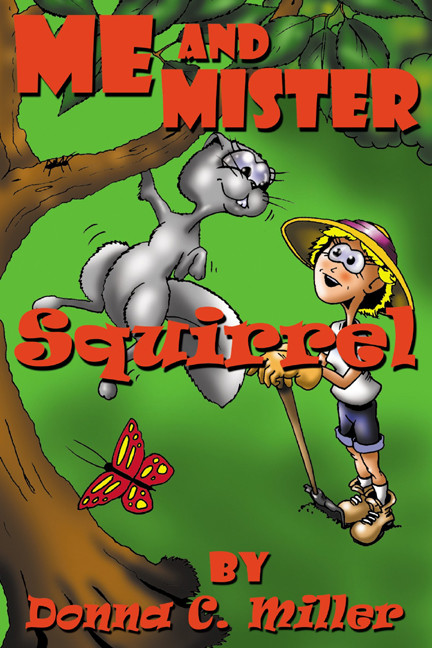 Me and Mister Squirrel