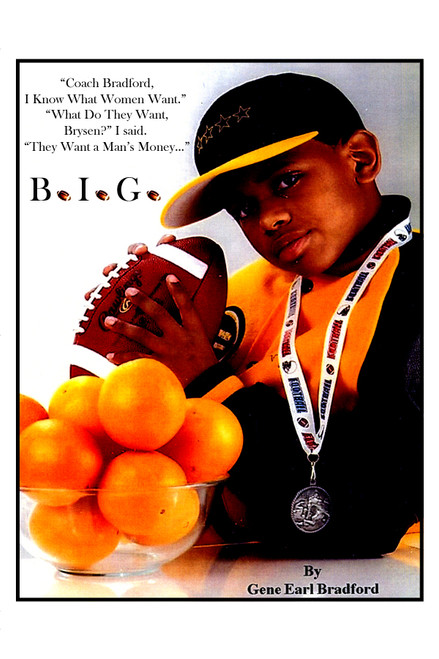 BIG: ÂCoach Bradford, I Know What Women Want.Â