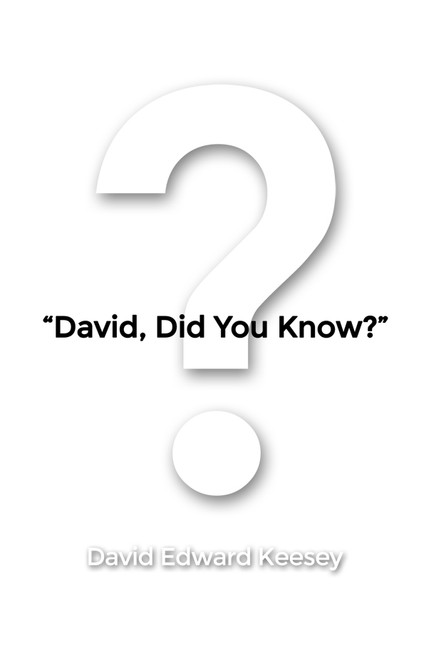 ÂDavid, Did You Know?Â