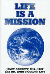 Life is a Mission