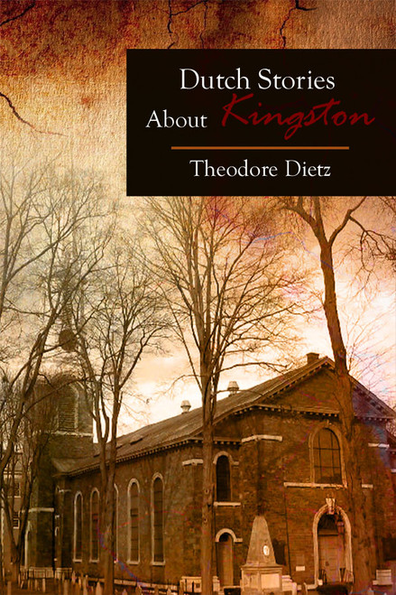 Dutch Stories About Kingston