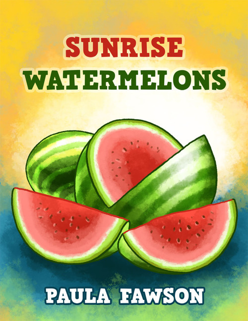 Sunrise Watermelons