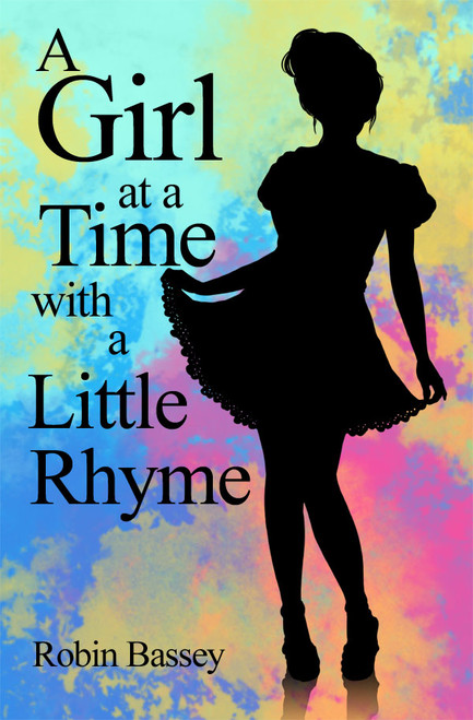 A Girl at a Time with a Little Rhyme