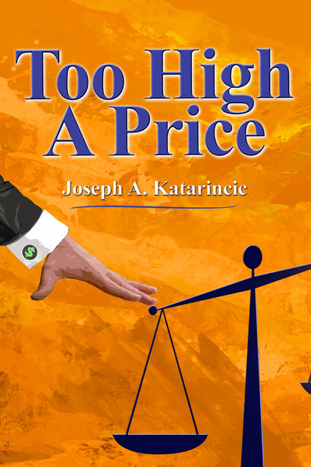 Too High a Price