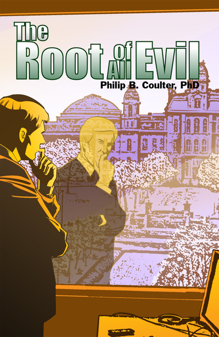 The Root of All Evil