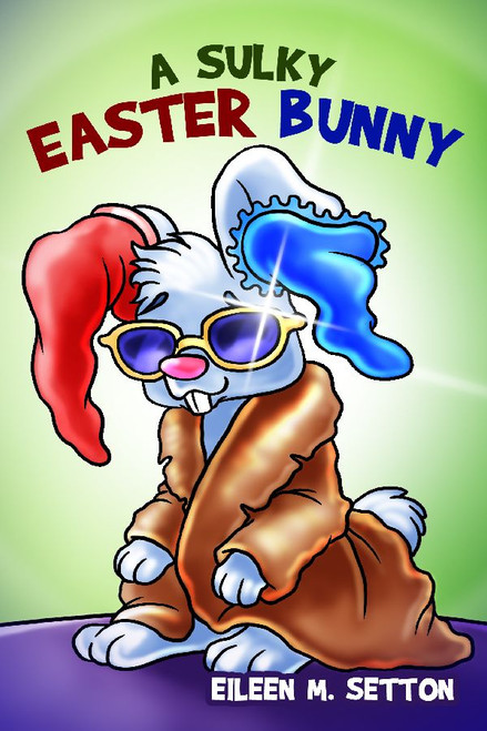 A Sulky Easter Bunny