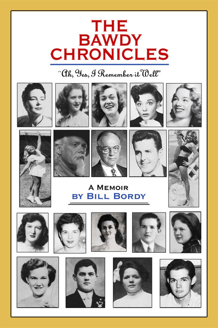 The Bawdy Chronicles: "Ah, yes, I remember it well."