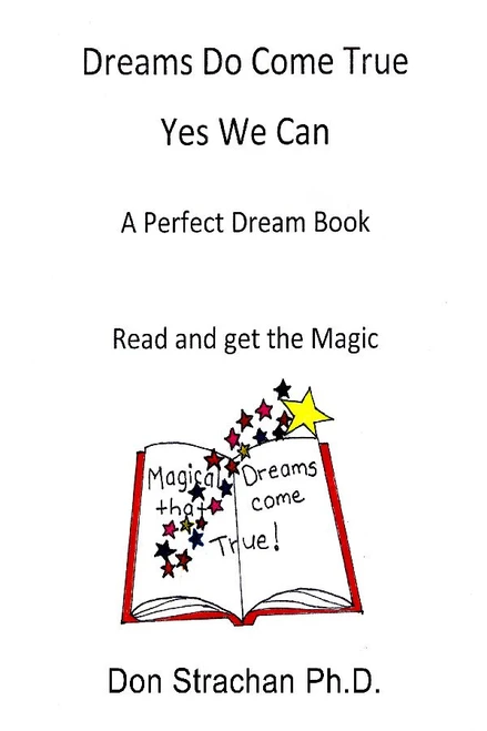 Dreams Do Come True-Yes We Can