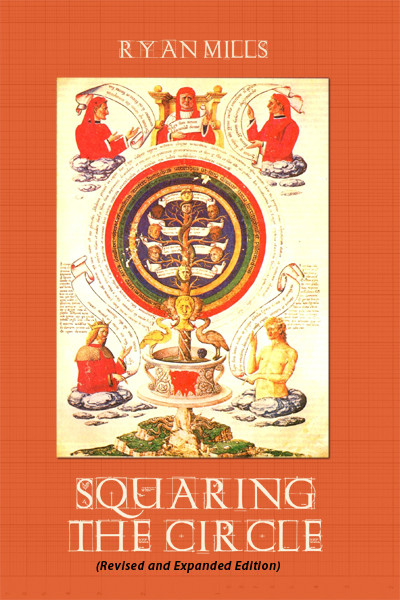 Squaring the Circle (Revised and Expanded Edition)