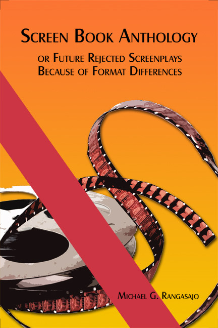 Screen Book Anthology or Future Rejected Screenplays Because of Format Differences