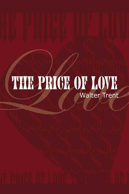 The Price of Love