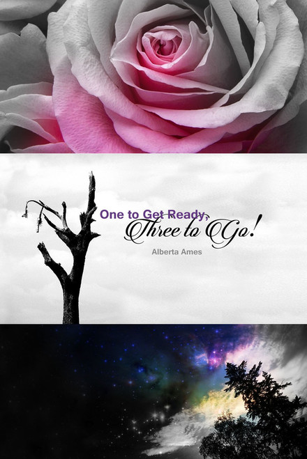 One to Get Ready, Three to Go!