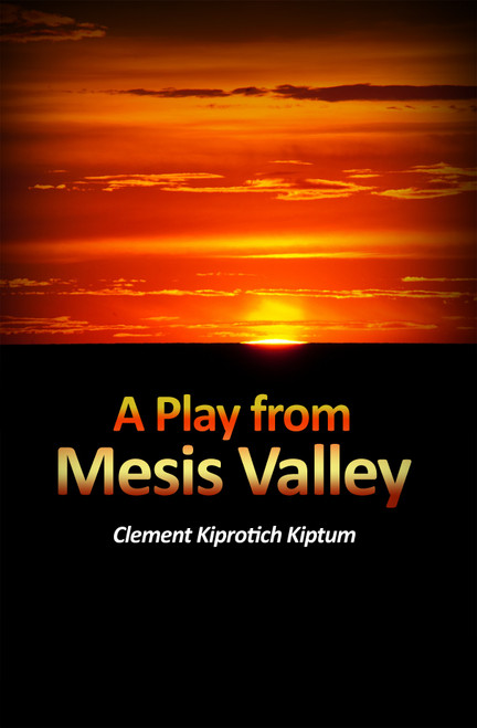 A Play from Mesis Valley