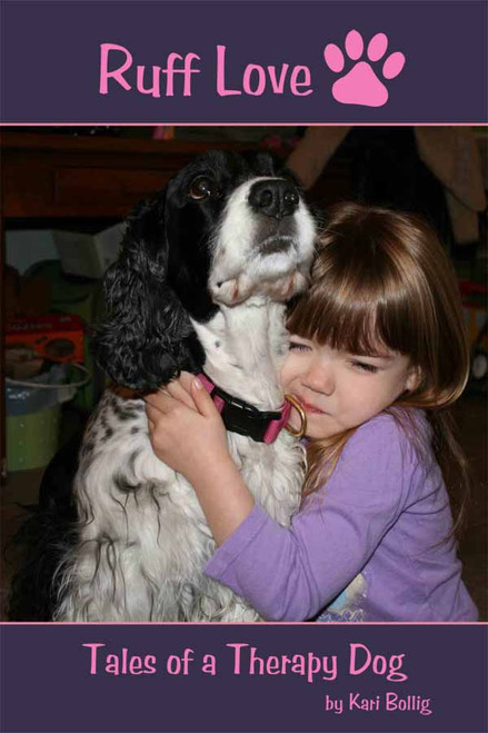 Ruff Love: Tales of a Therapy Dog