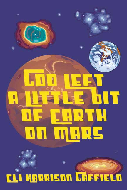 God Left a Little Bit of Earth on Mars