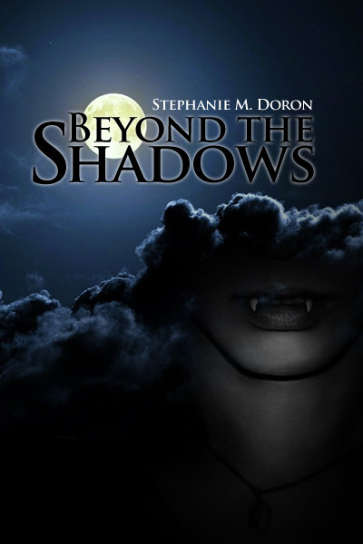 Beyond the Shadows