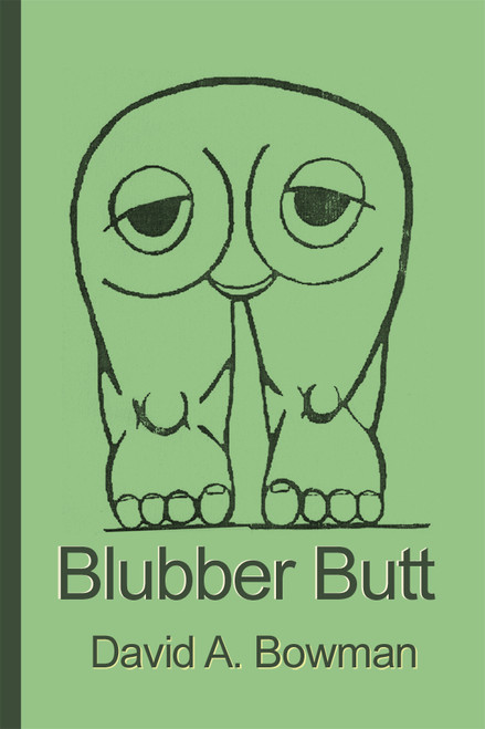 Blubber Butt