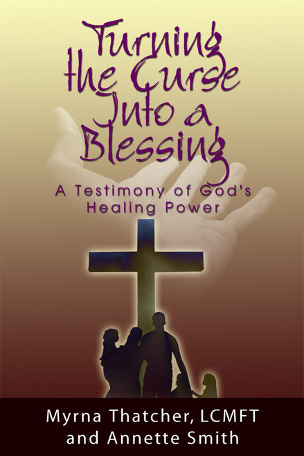 Turning the Curse Into a Blessing: A Testimony of God's Healing Power