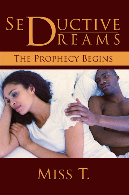 Seductive Dreams: The Prophecy Begins