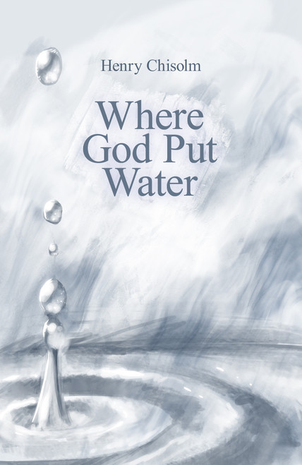 Where God Put Water