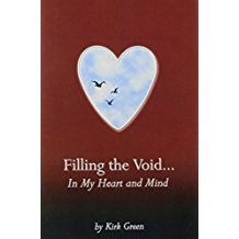 Filling the Void...in my Heart and Mind