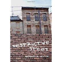 Destructive Styles
