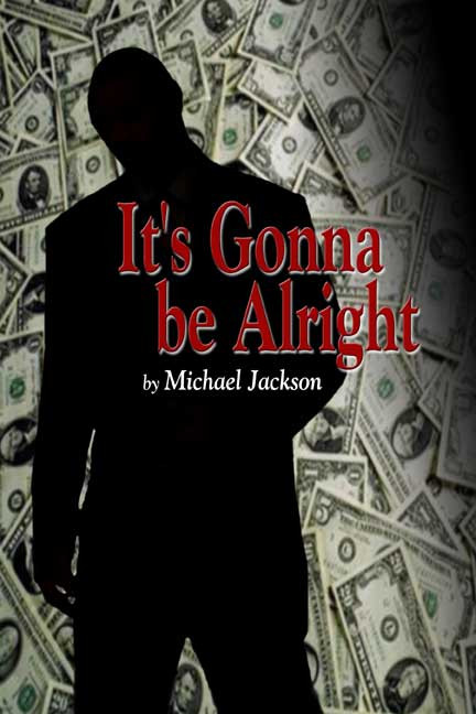 It's Gonna Be Alright