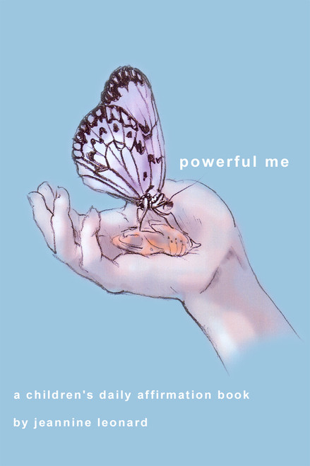 powerful me: a children's daily affirmation book