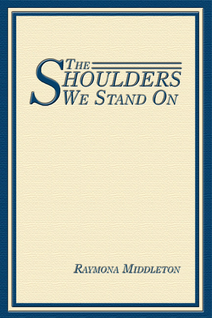 The Shoulders We Stand On