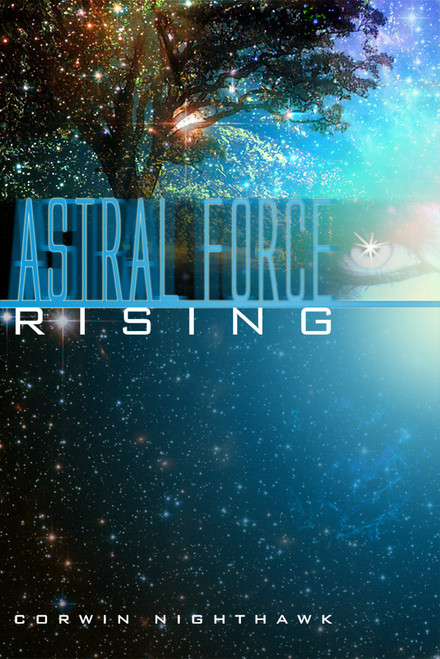 Astral Force Rising