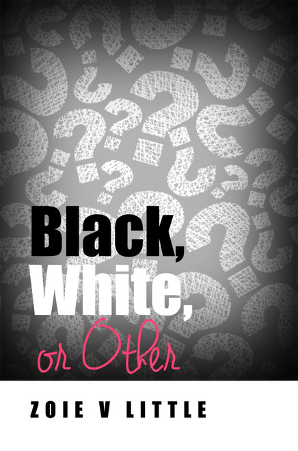 Black, White, or Other
