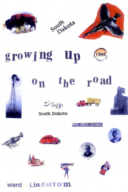 Growing Up on the Road: A Hitchhiker's Journey from Youth into Manhood