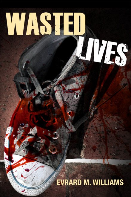 Wasted Lives