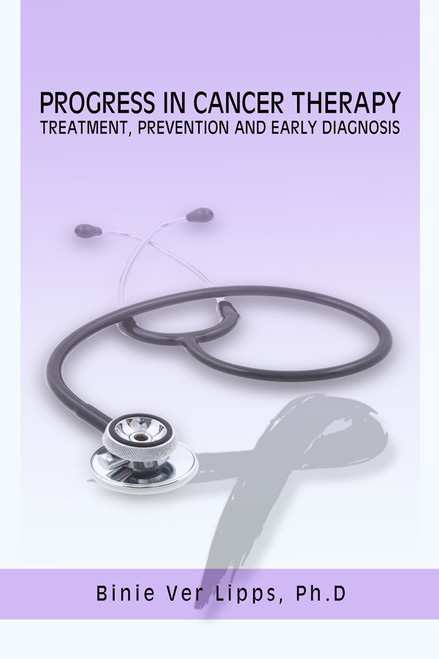 Progress in Cancer Therapy-Treatment, Prevention and Early Diagnosis