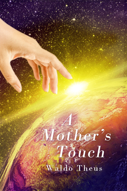 A Mother's Touch
