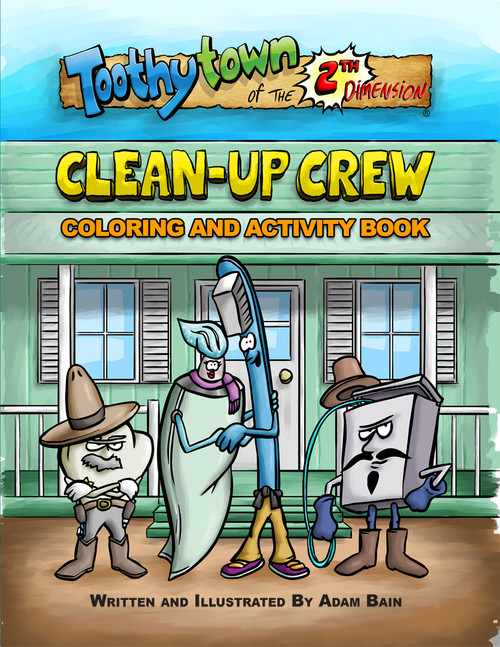 Toothytown of the 2th Dimension