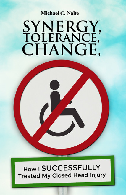 Synergy, Tolerance, Change