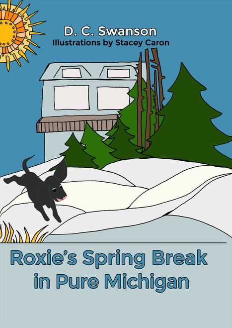 Roxie's Spring Break in Pure Michigan