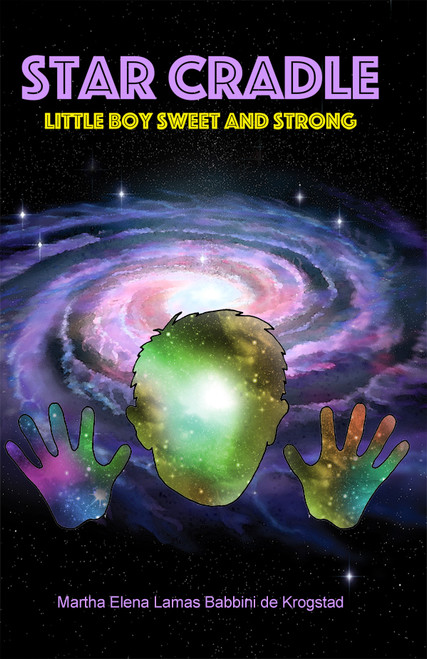 Star Cradle: Little Boy Sweet and Strong