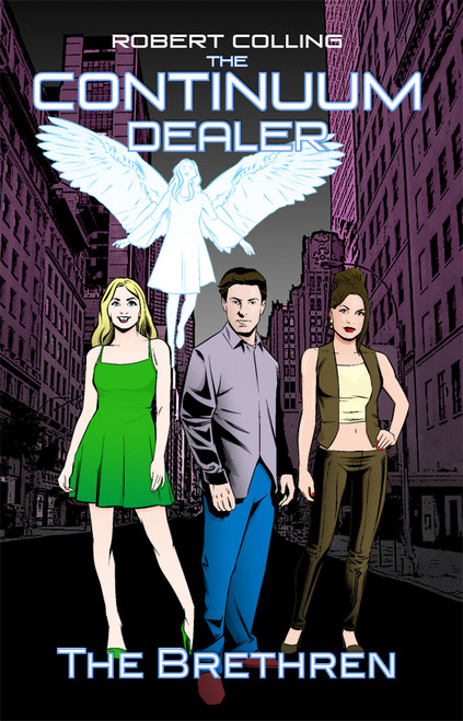 The Continuum Dealer: The Brethren