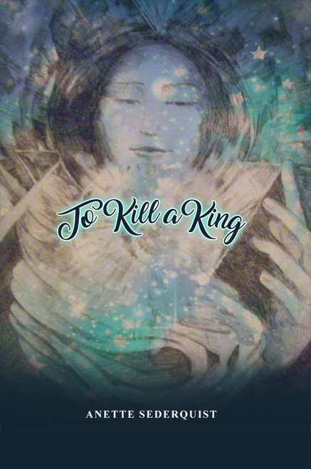 To Kill a King