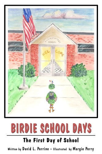 Birdie School Days: The First Day of School