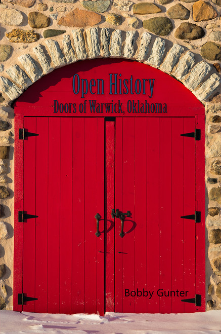 Open History: Doors of Warwick, Oklahoma