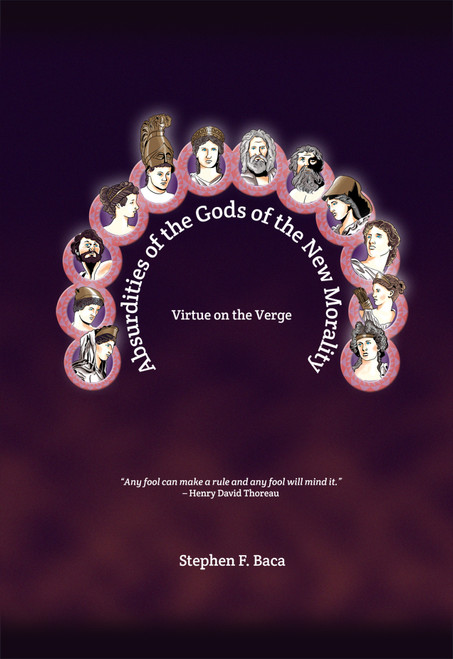 Absurdities of the Gods of the New Morality (PB)